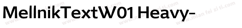 MellnikTextW01 Heavy字体转换